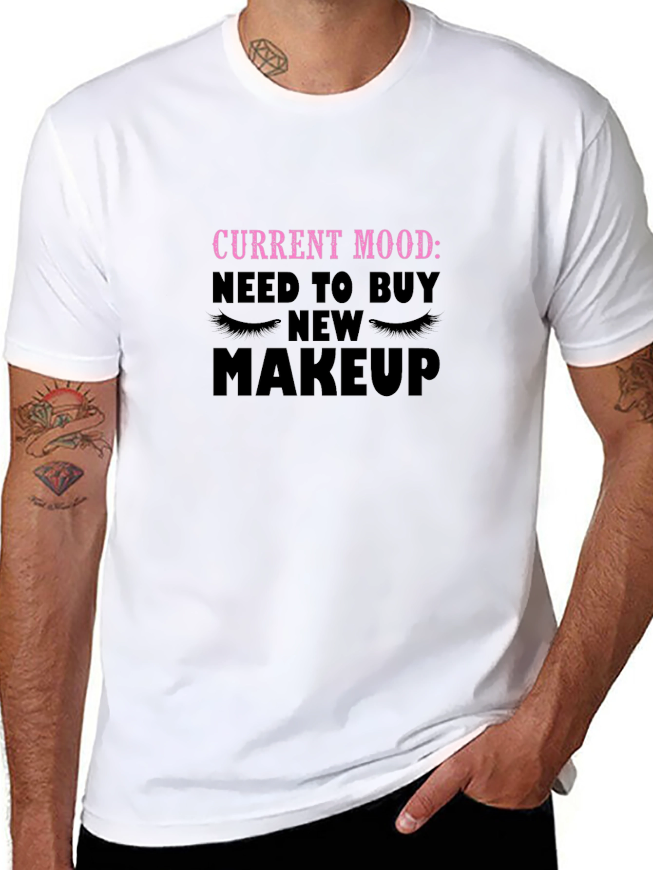 Current Mood Need Makeup T-Shirt