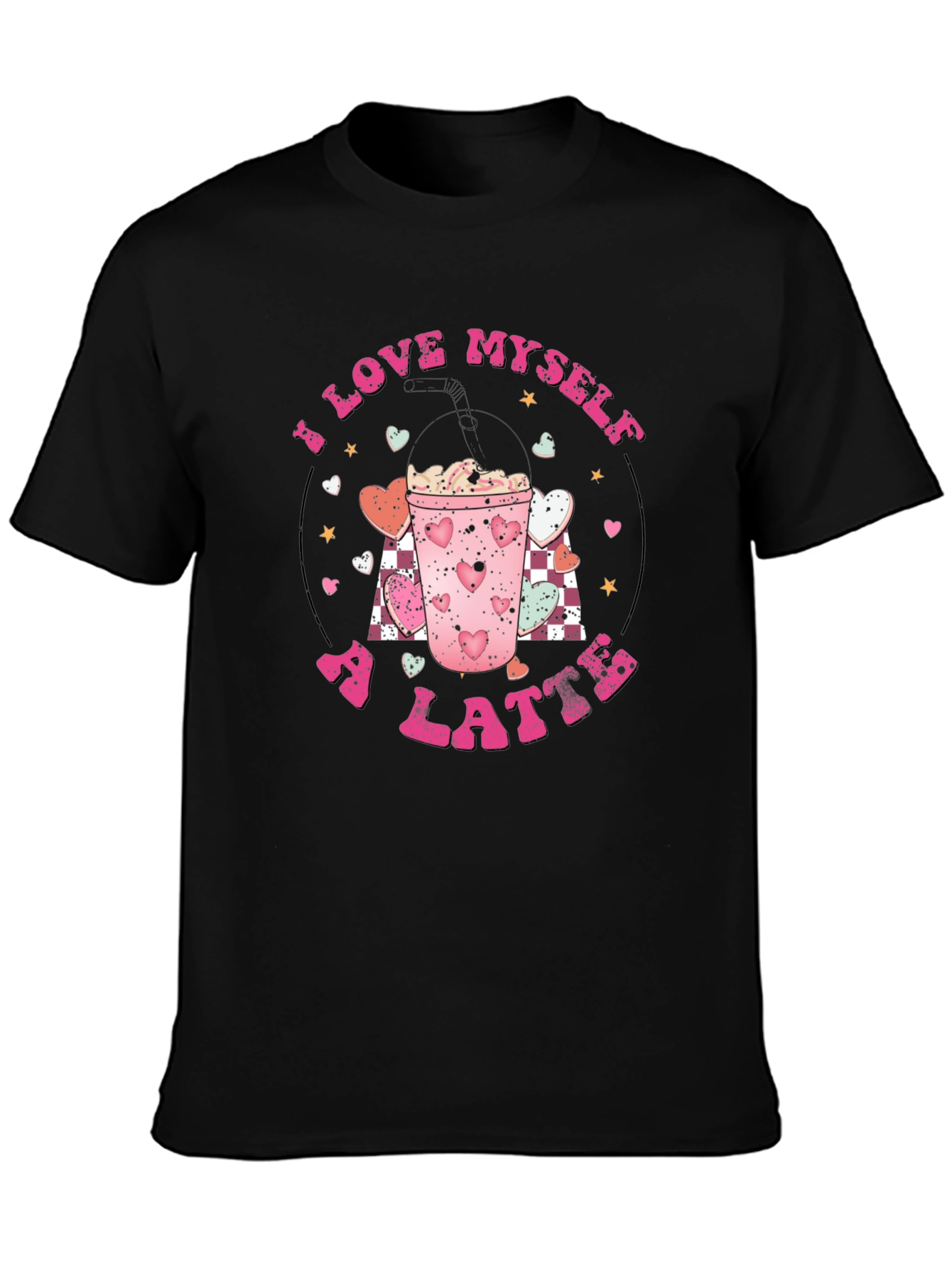 I Love Myself A Latte T-Shirt