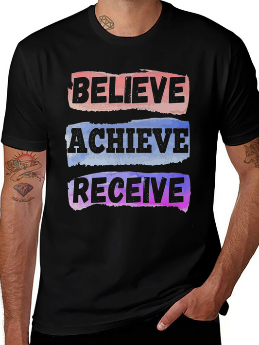 Believe Achieve Receive Graphic T-Shirt