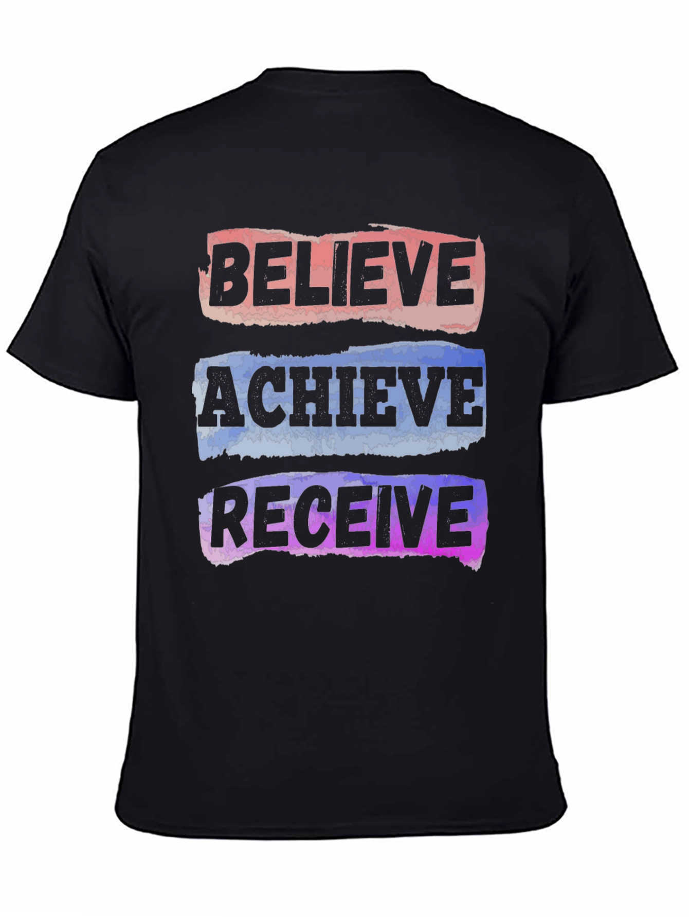 Believe Achieve Receive Graphic T-Shirt