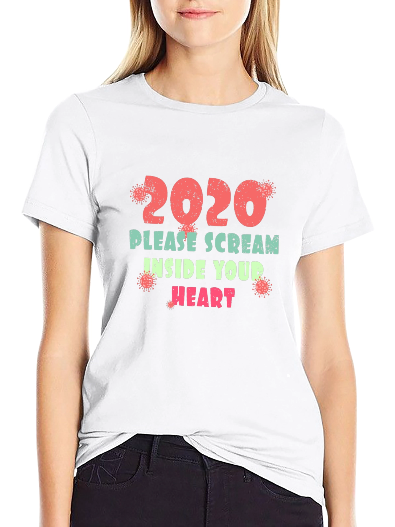 2020 Please Scream Inside Your Heart Funny T-Shirt