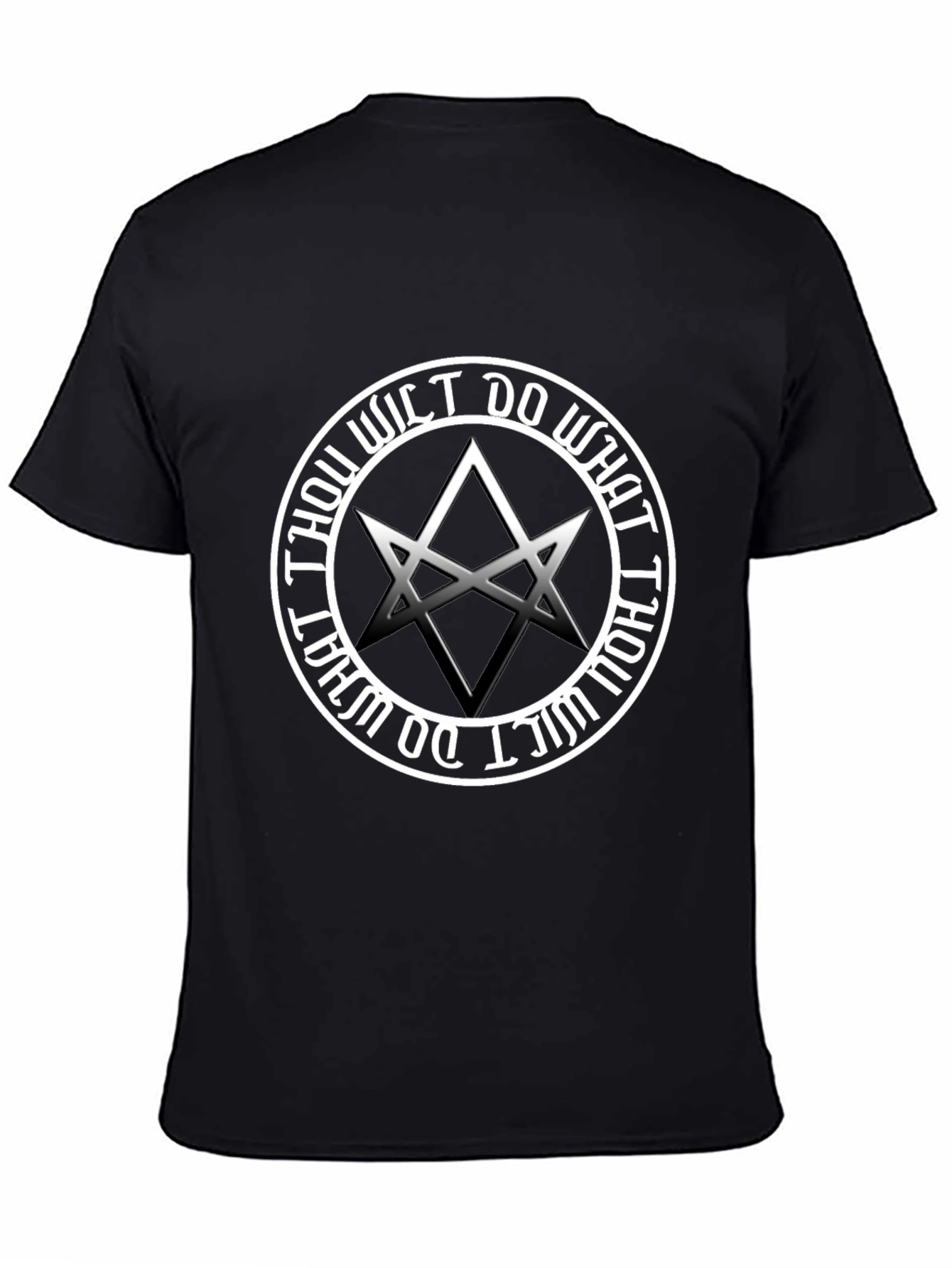 Thou Wilt Do What Thou Wilt Black T-Shirt