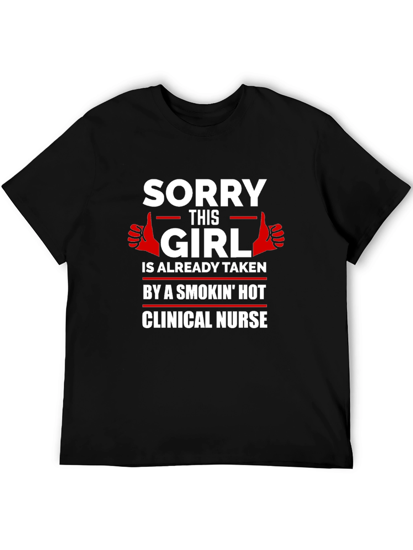 Clinical Nurse Taken Graphic Tee