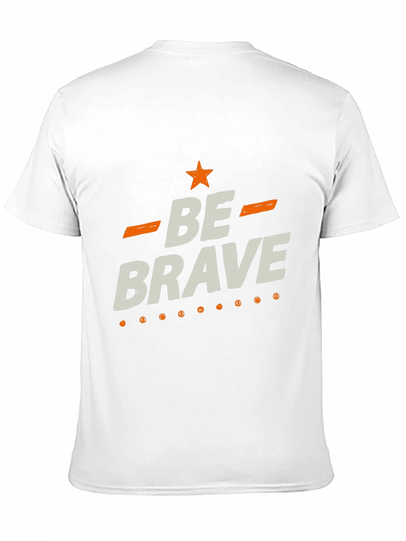 Be Brave Graphic Tee - Stylish Inspirational T-Shirt