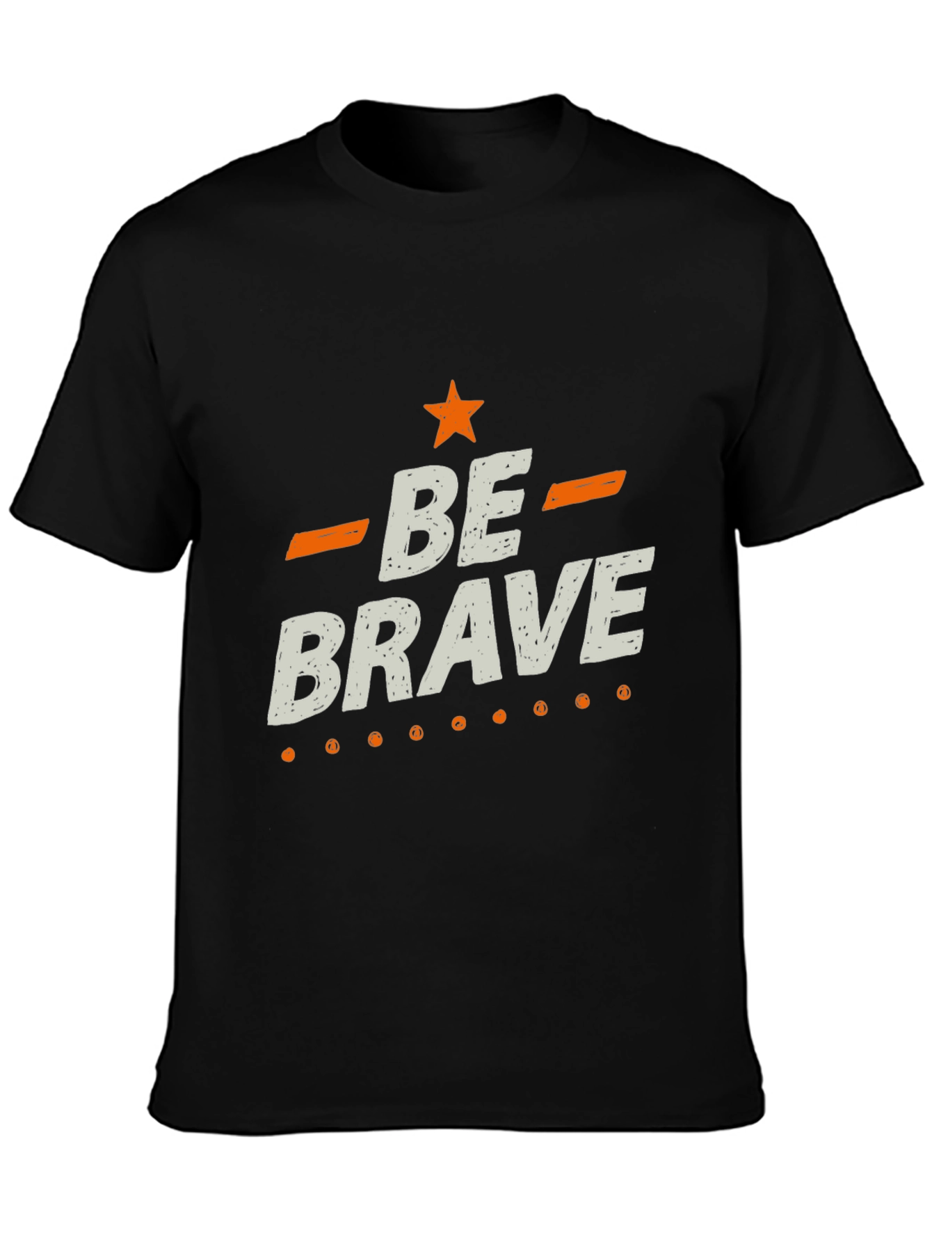 Be Brave Graphic Tee - Stylish Inspirational T-Shirt