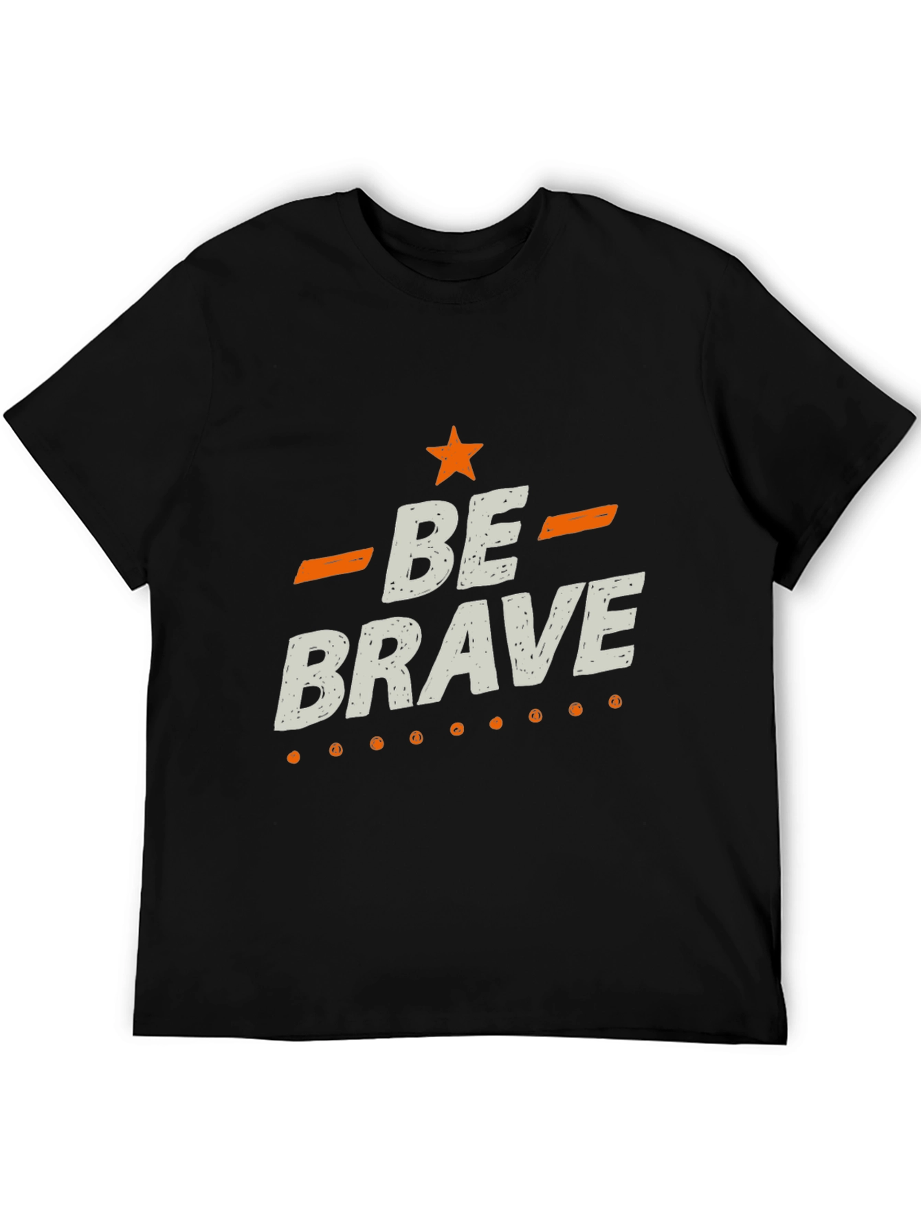 Be Brave Graphic Tee - Stylish Inspirational T-Shirt