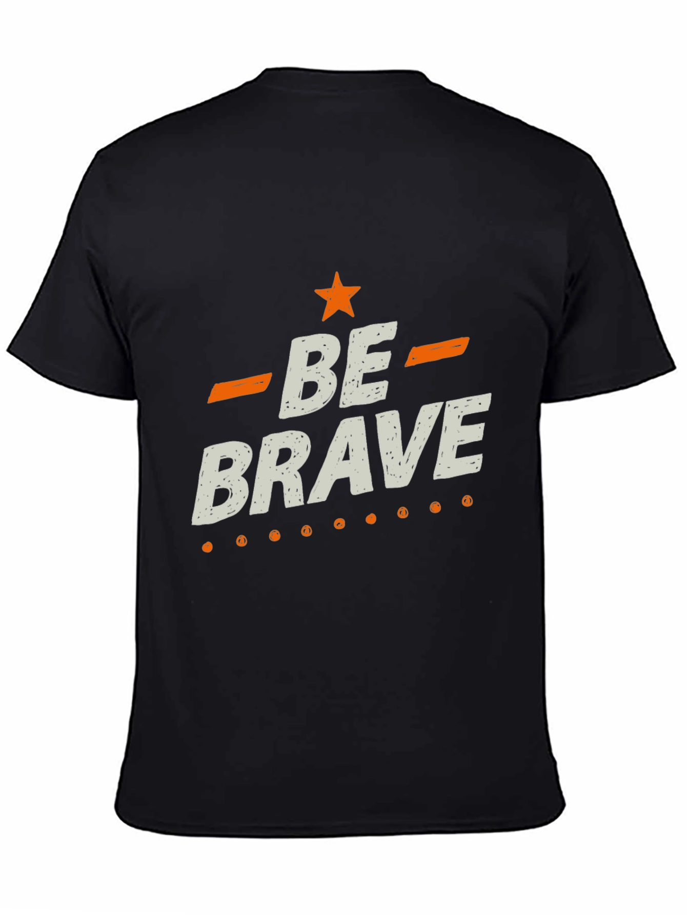Be Brave Graphic Tee - Stylish Inspirational T-Shirt