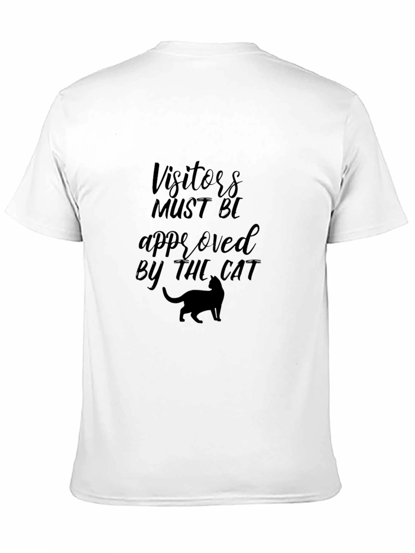 Visitors Approved by Cat Black T-Shirt