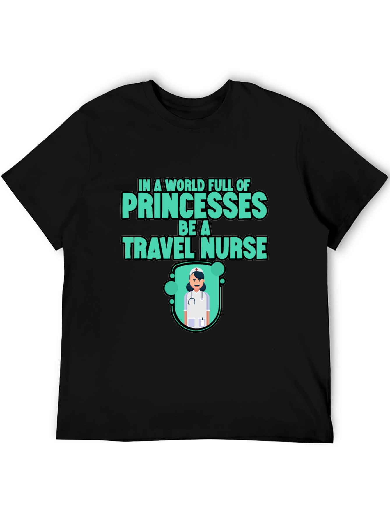 Travel Nurse Graphic Tee - Princesses