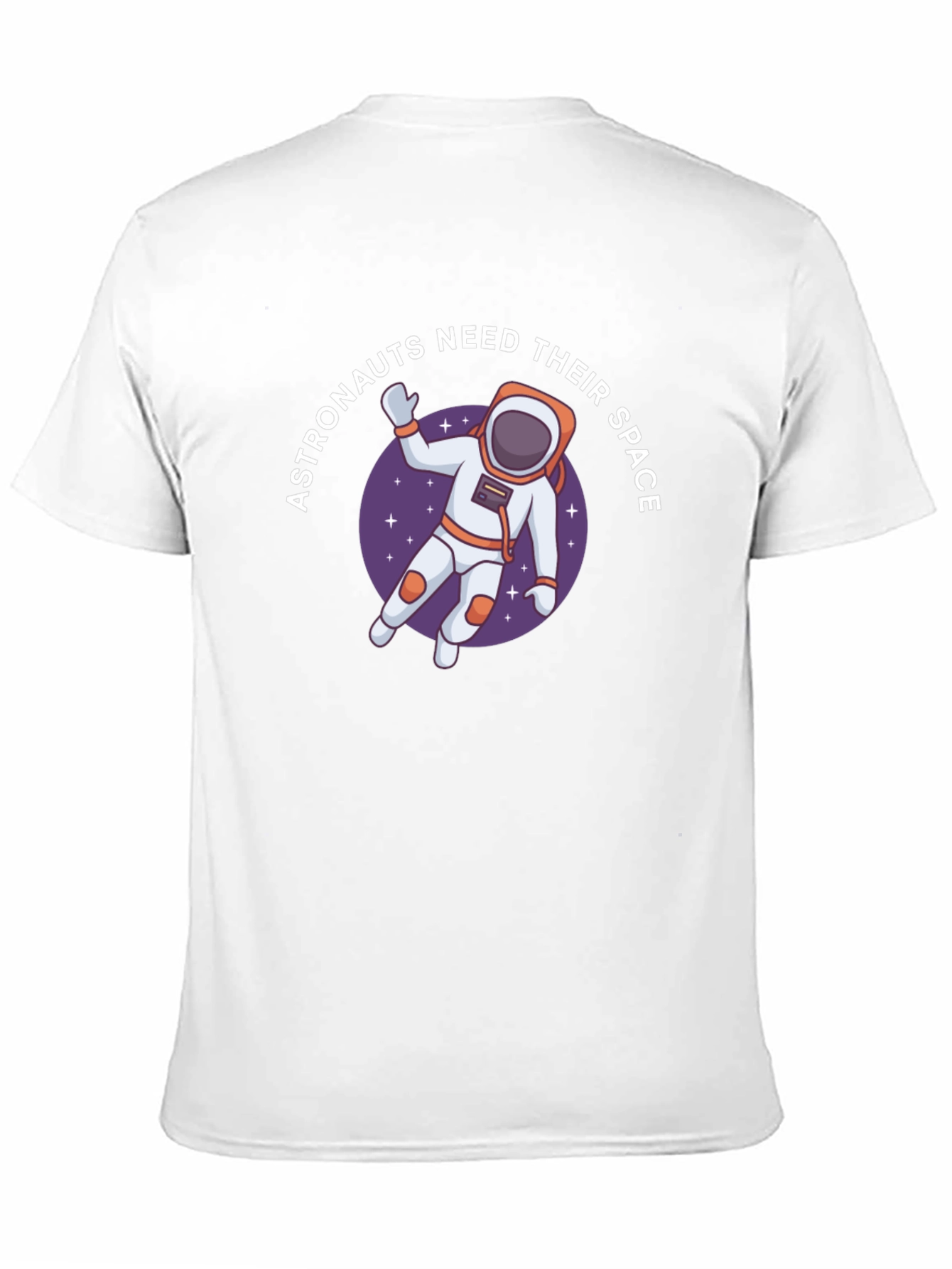 Astronauts Need Space T-Shirt - Unique Graphic Tee