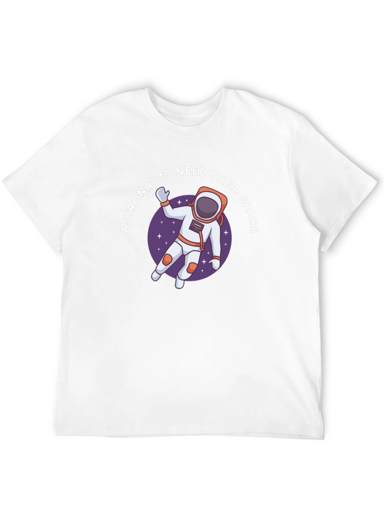 Astronauts Need Space T-Shirt - Unique Graphic Tee