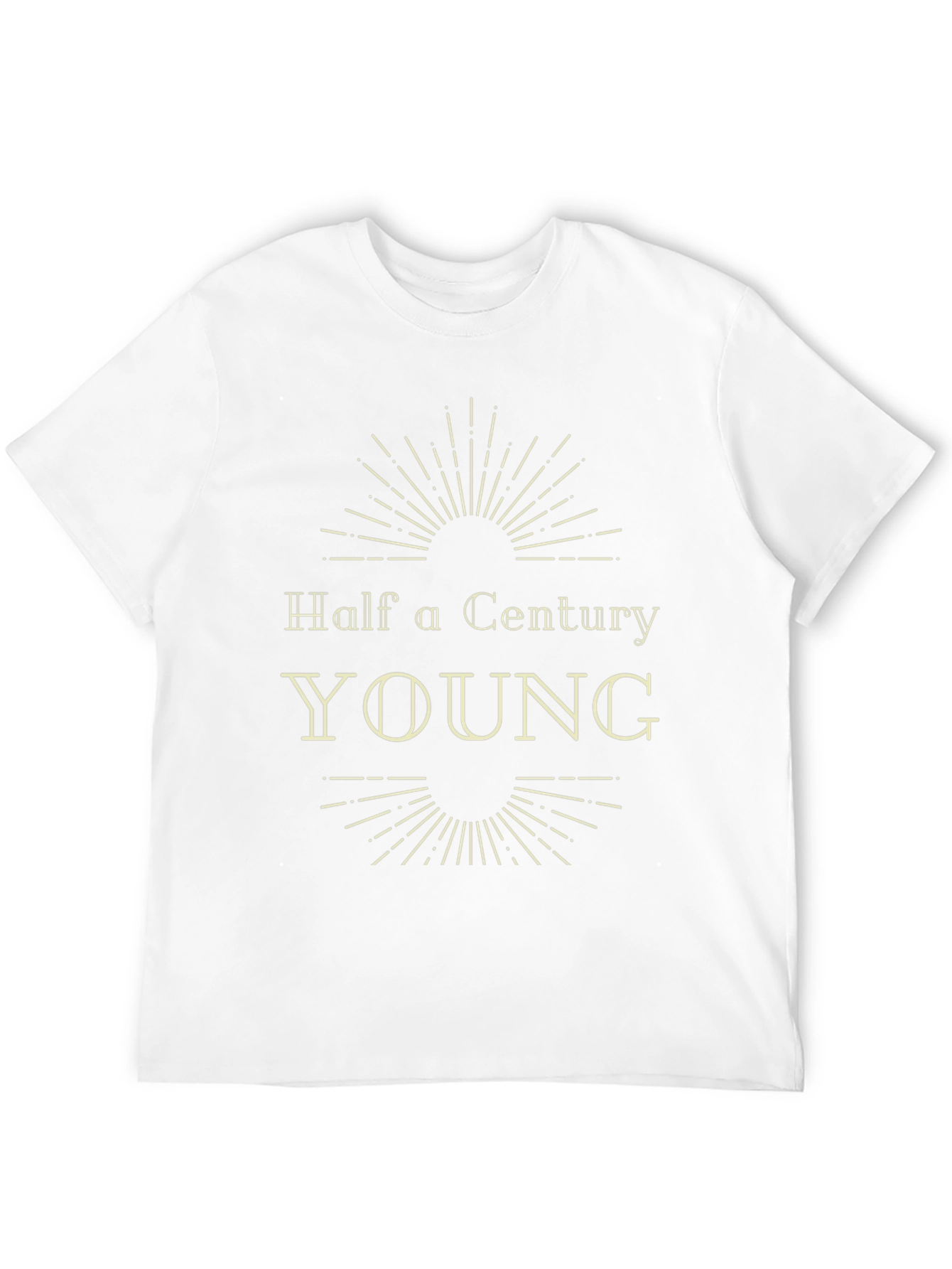 Half a Century Young T-Shirt - 50th Birthday Gift
