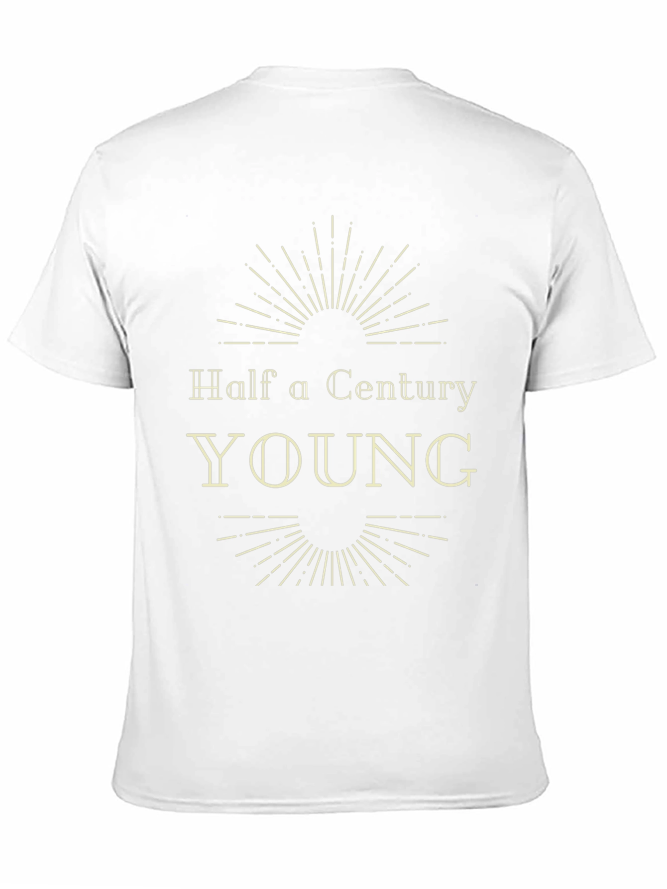 Half a Century Young T-Shirt - 50th Birthday Gift