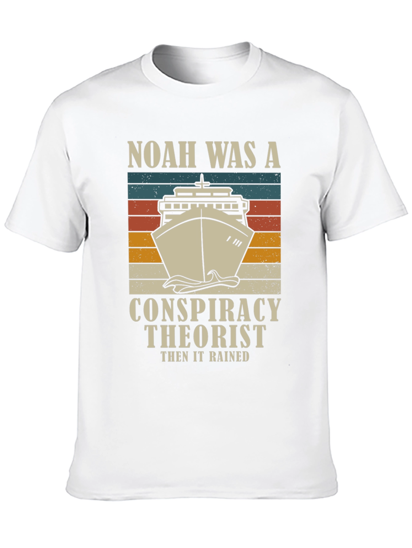 Noah Was A Conspiracy Theorist Mens Graphic T-Shirt