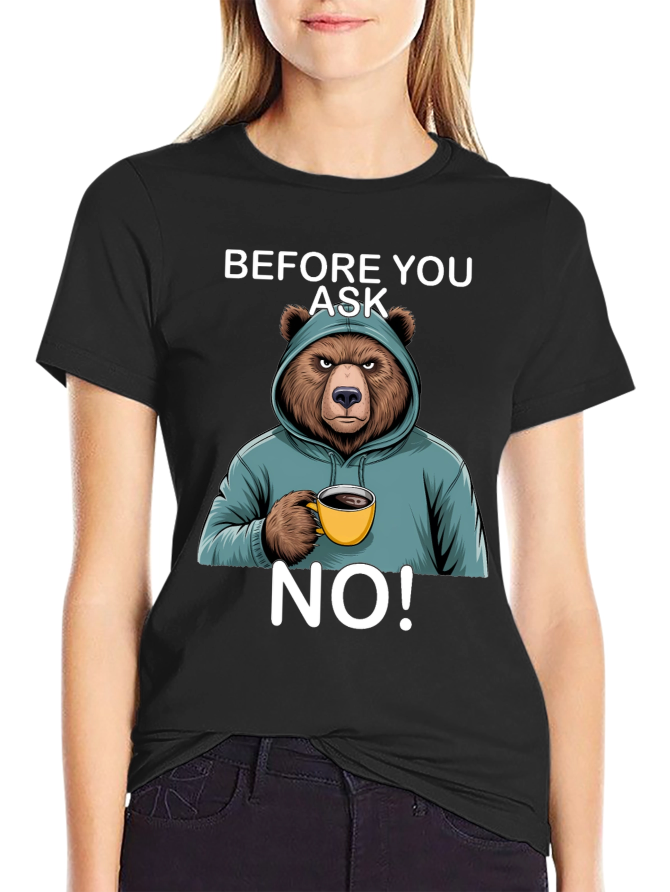 Bear Before You Ask No T-Shirt