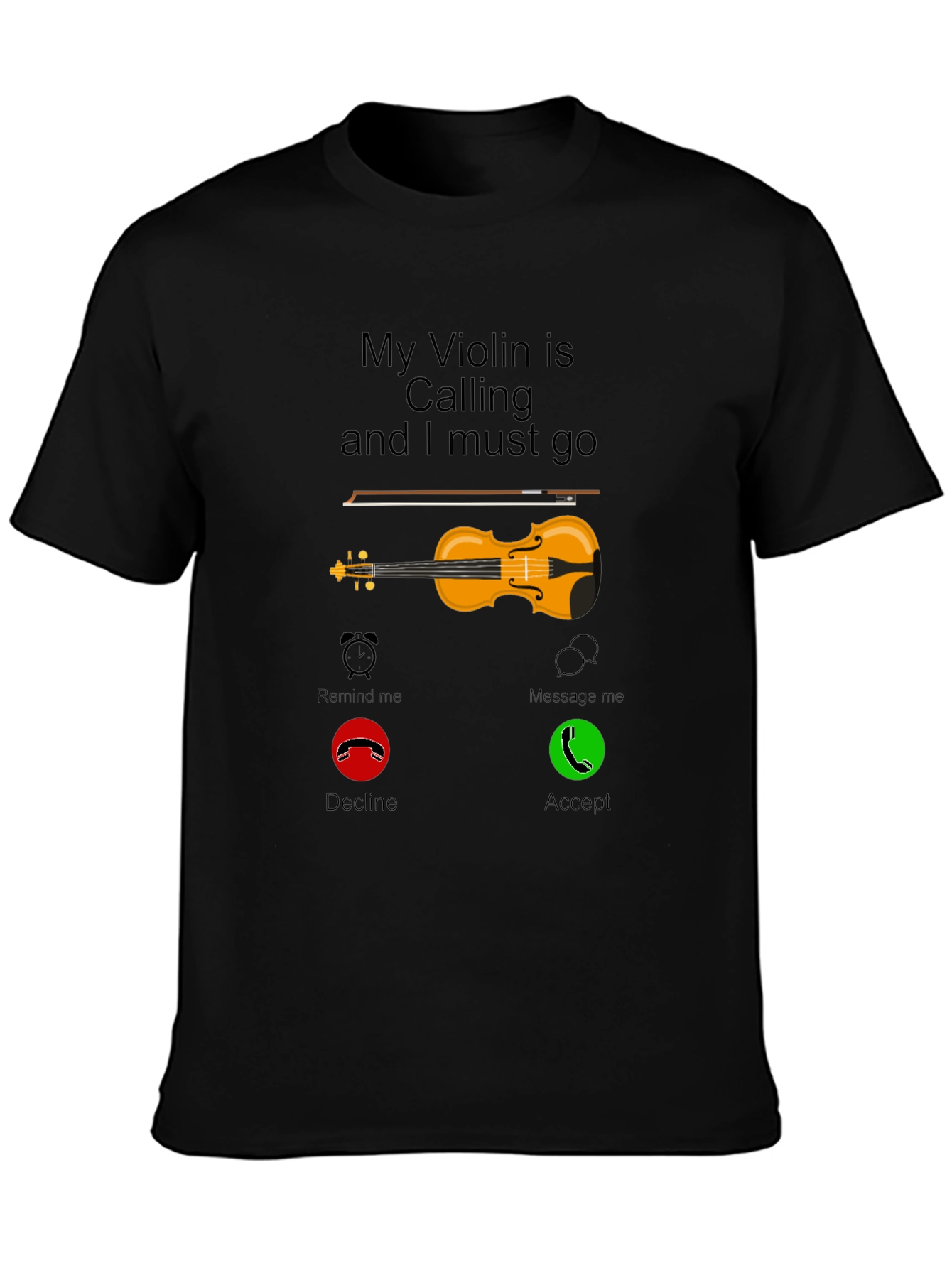 Violin Calling T-Shirt - Music Lover Tee