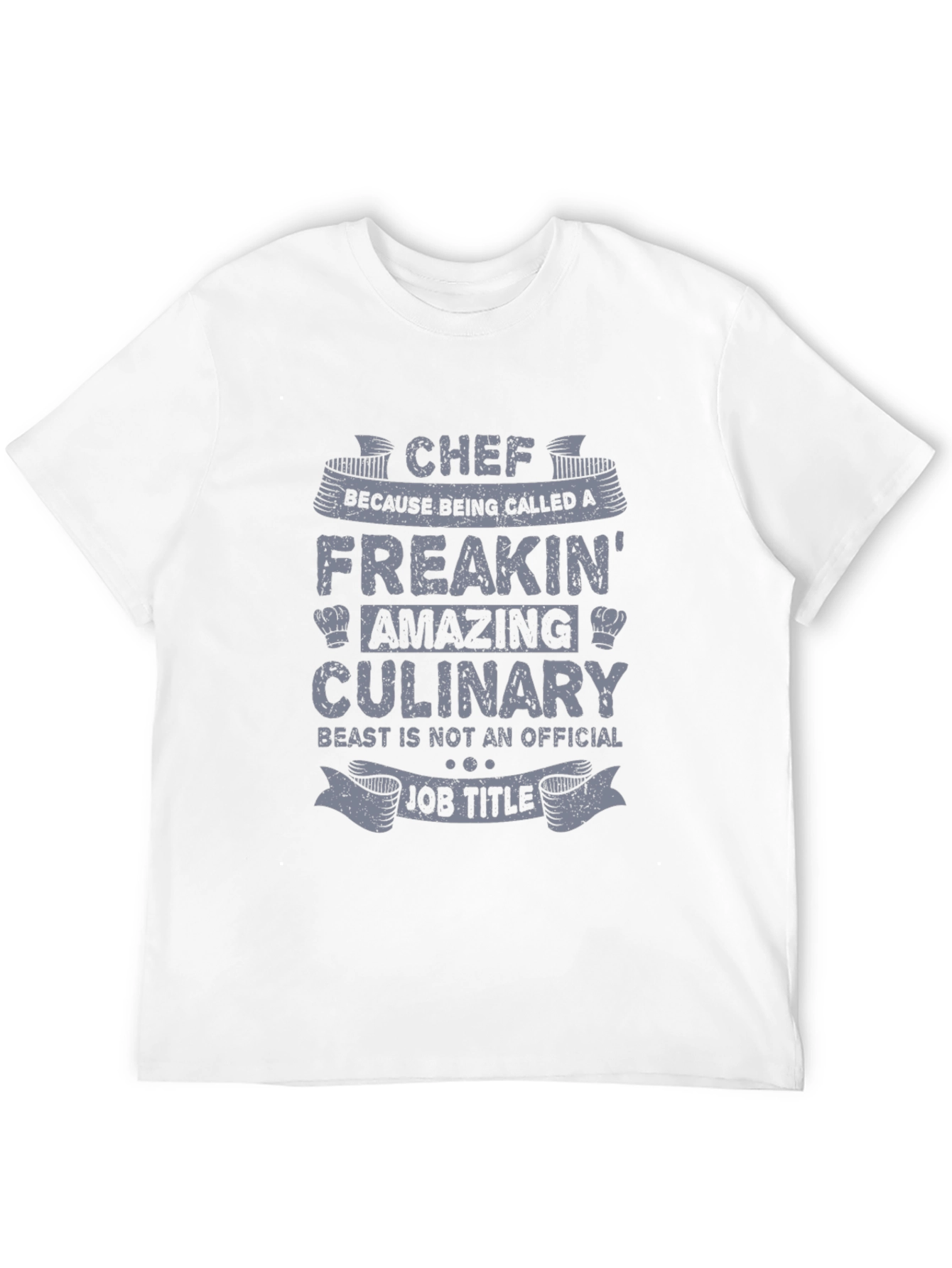 Chef Freakin Amazing Culinary Job T-Shirt