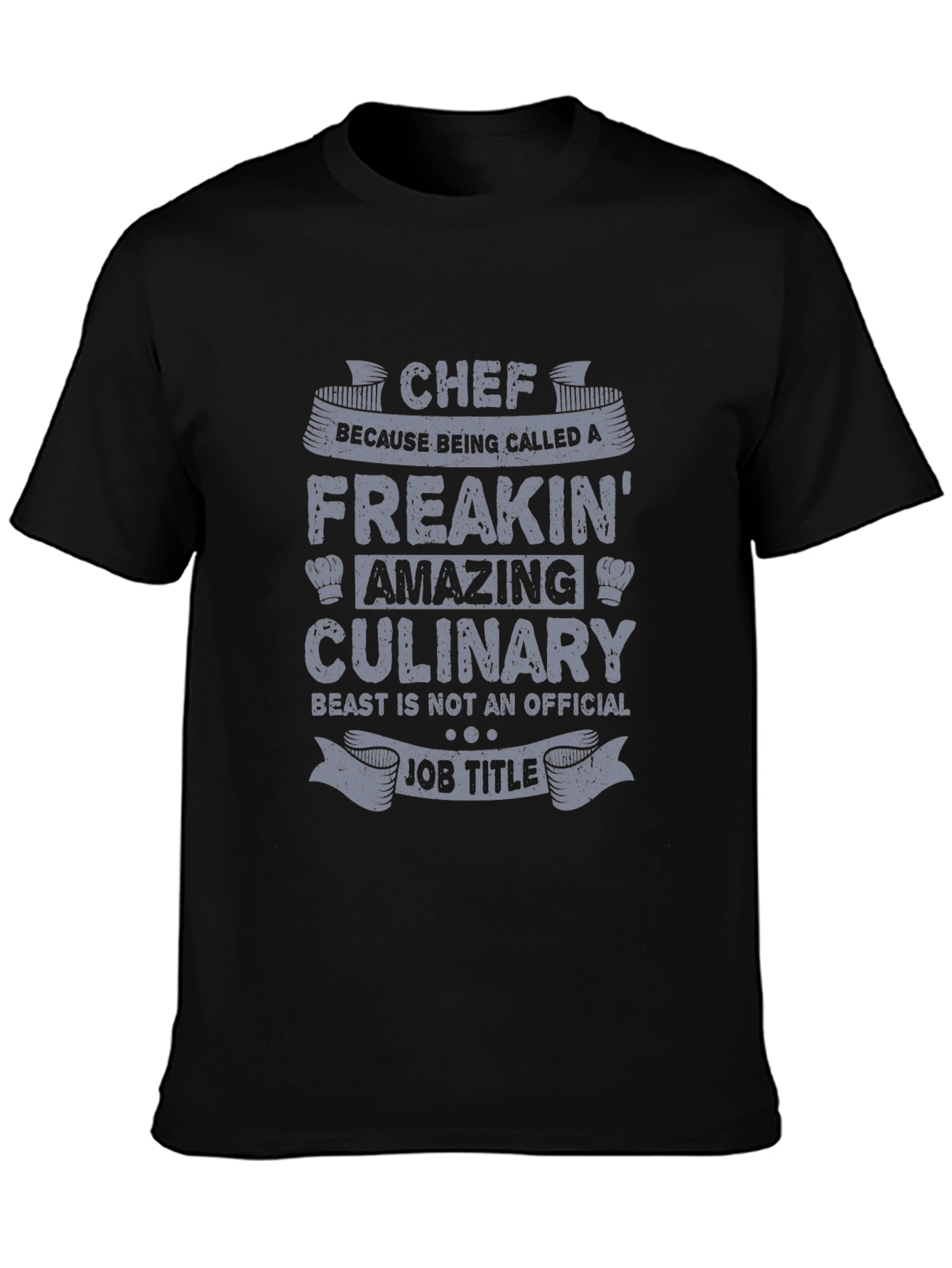 Chef Freakin Amazing Culinary Job T-Shirt