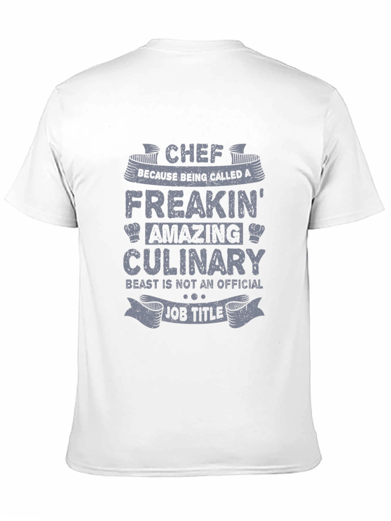 Chef Freakin Amazing Culinary Job T-Shirt