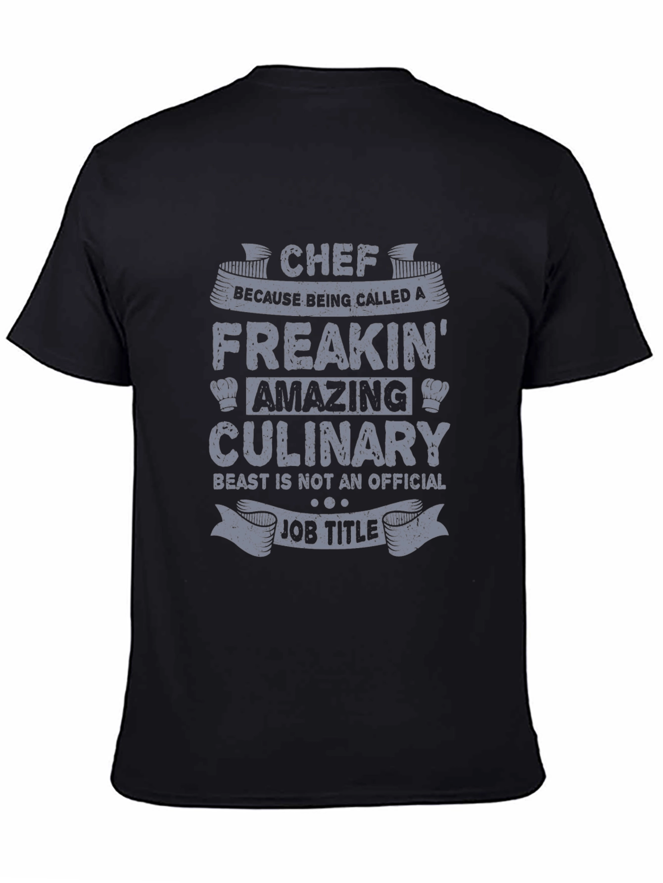 Chef Freakin Amazing Culinary Job T-Shirt