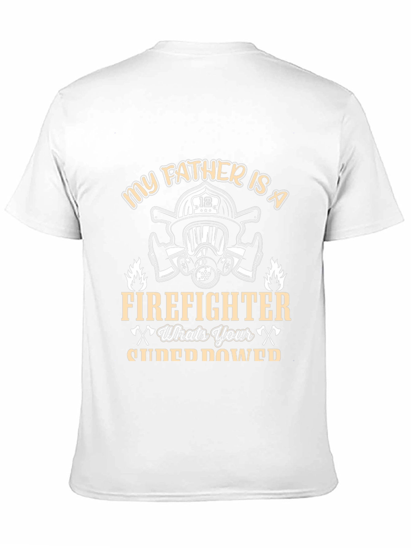 Firefighter Dad T-Shirt - Superpower Tee