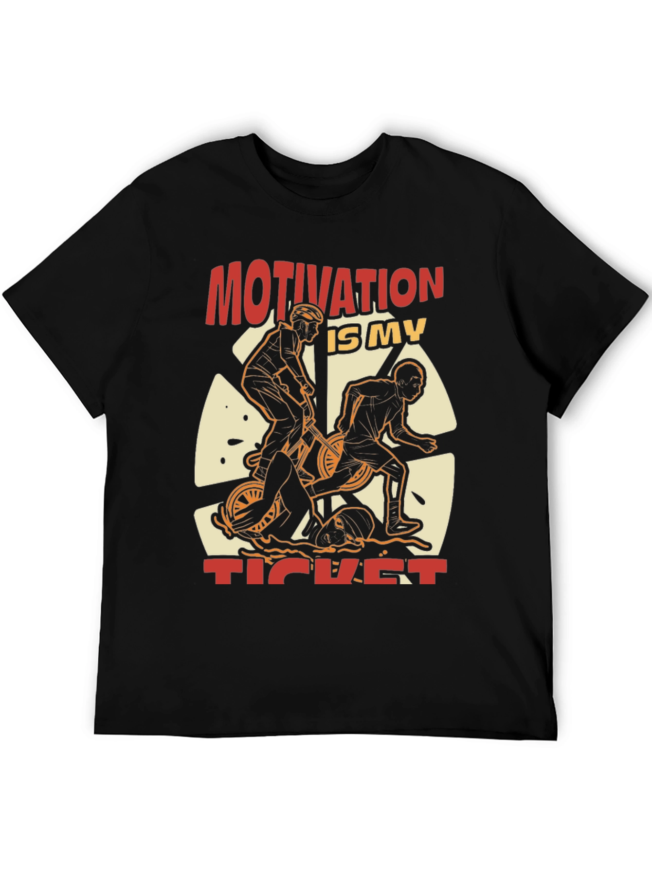 Motivation Is My Ticket T-Shirt