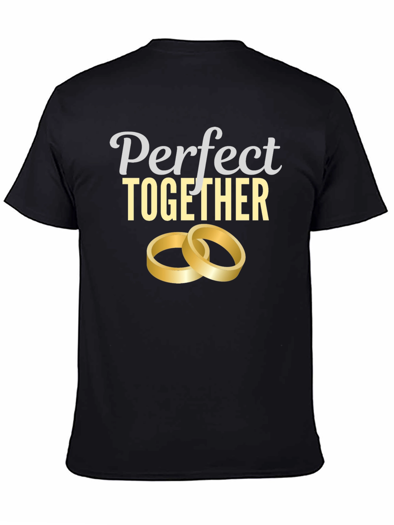 Perfect Together Wedding Rings Graphic Tee