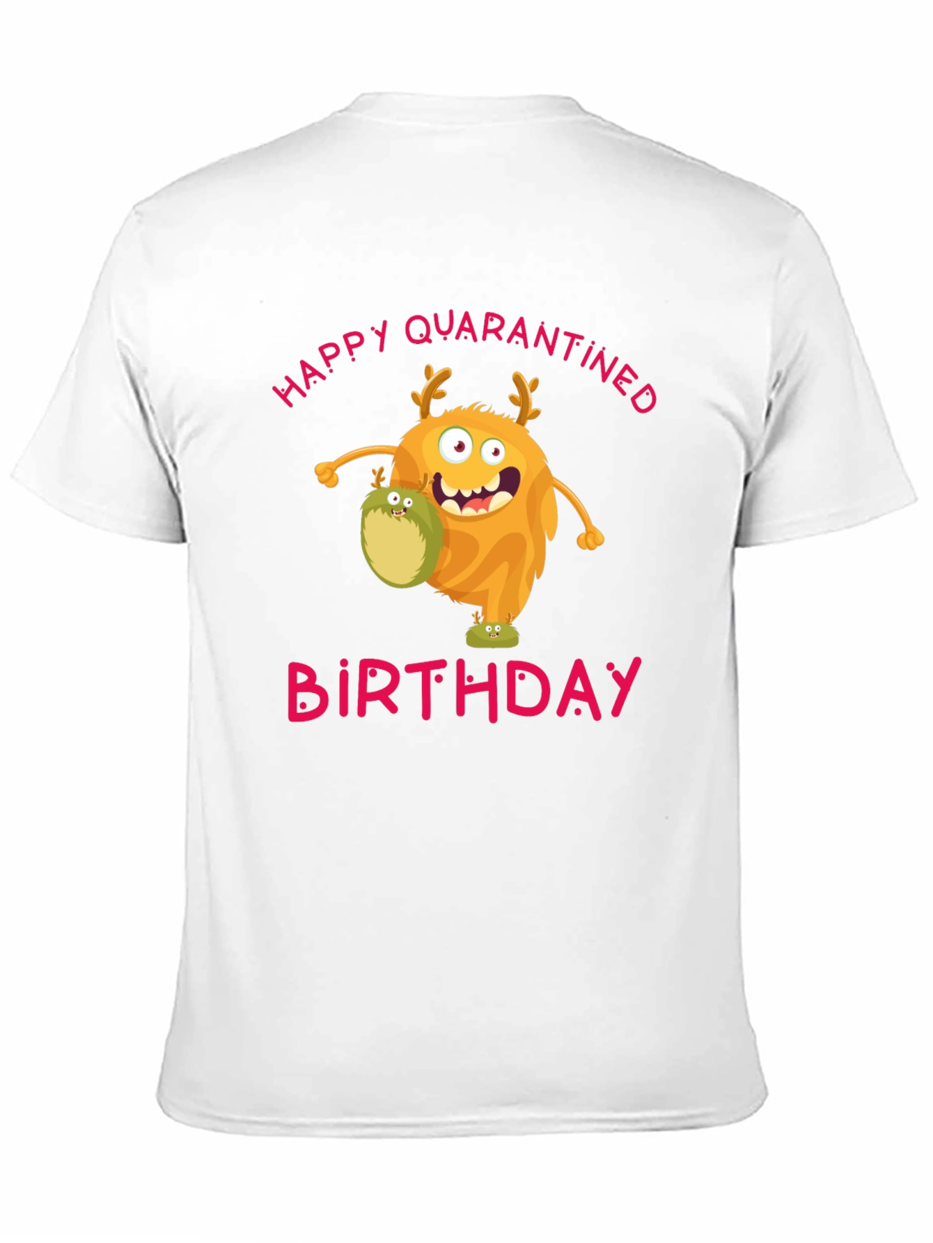 Quarantined Birthday Monster Graphic T-Shirt