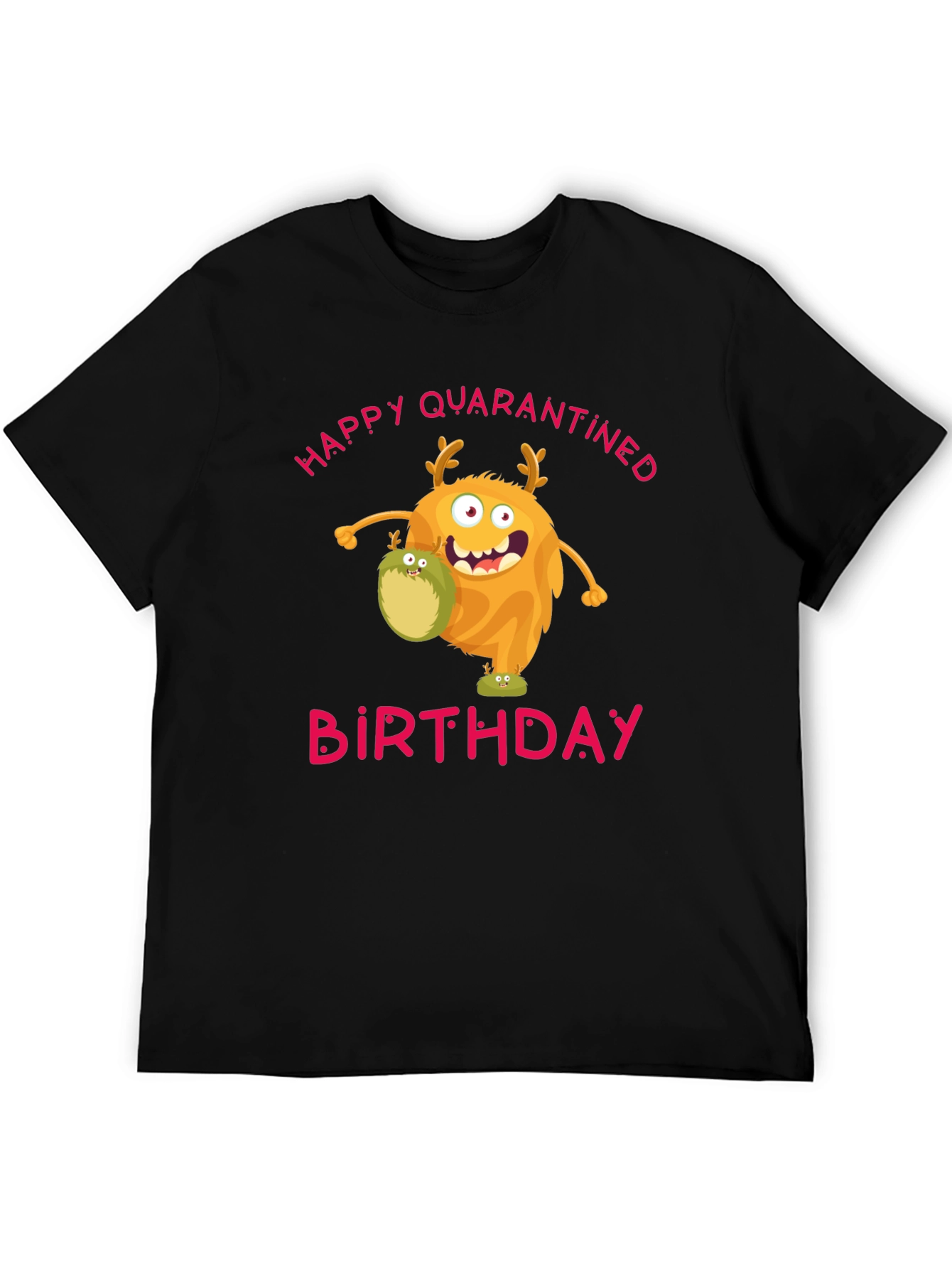 Quarantined Birthday Monster Graphic T-Shirt