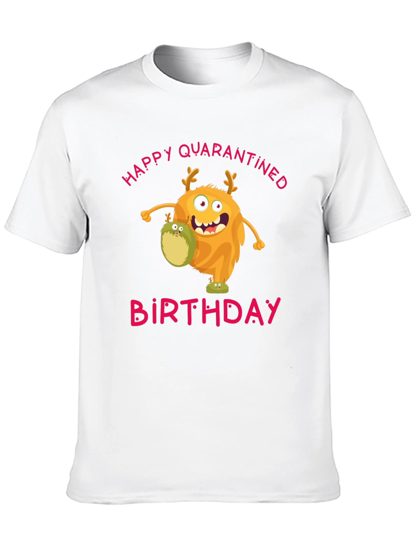 Quarantined Birthday Monster Graphic T-Shirt