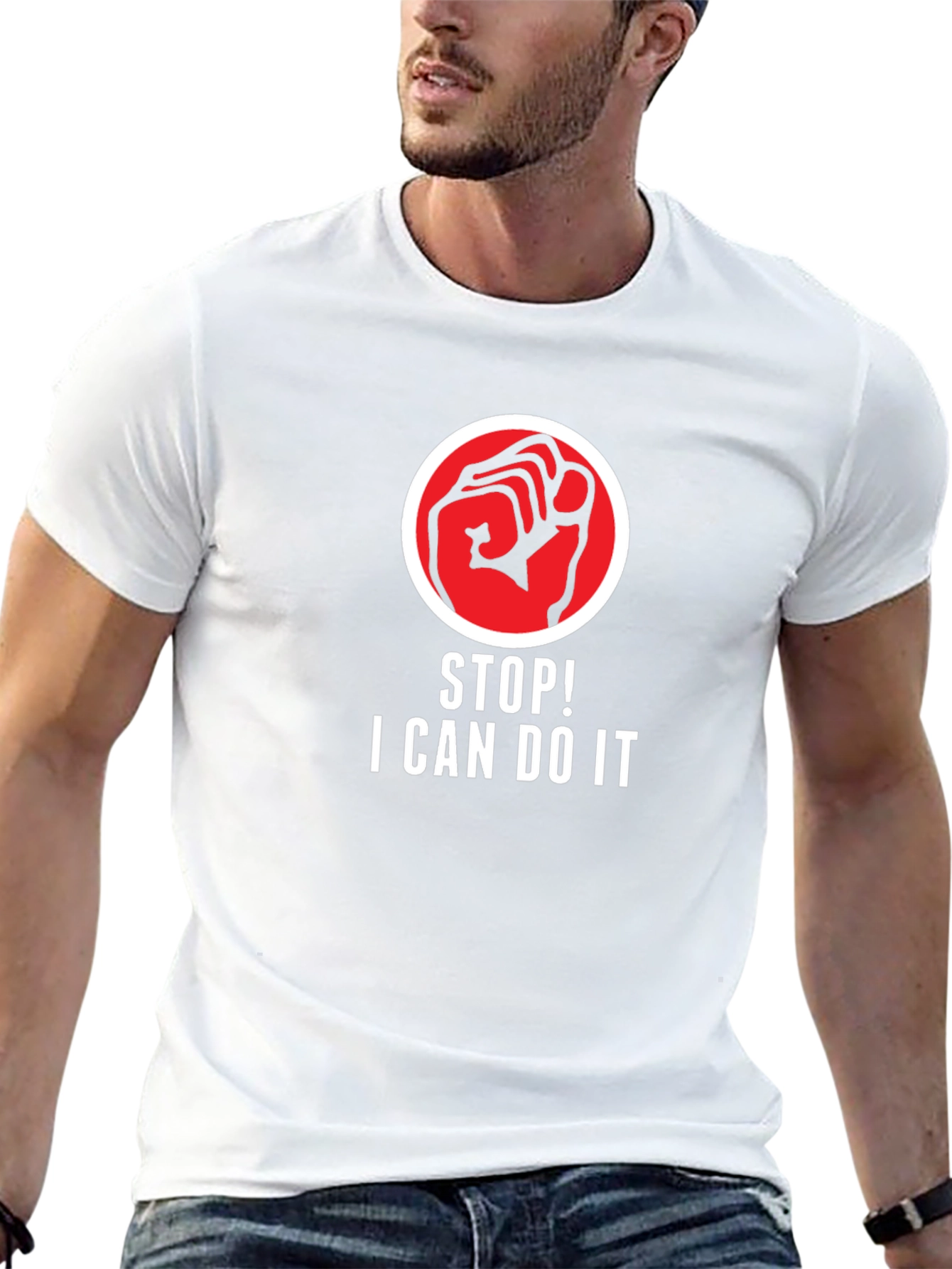 Motivational Graphic T-Shirt - Stop! I Can Do It