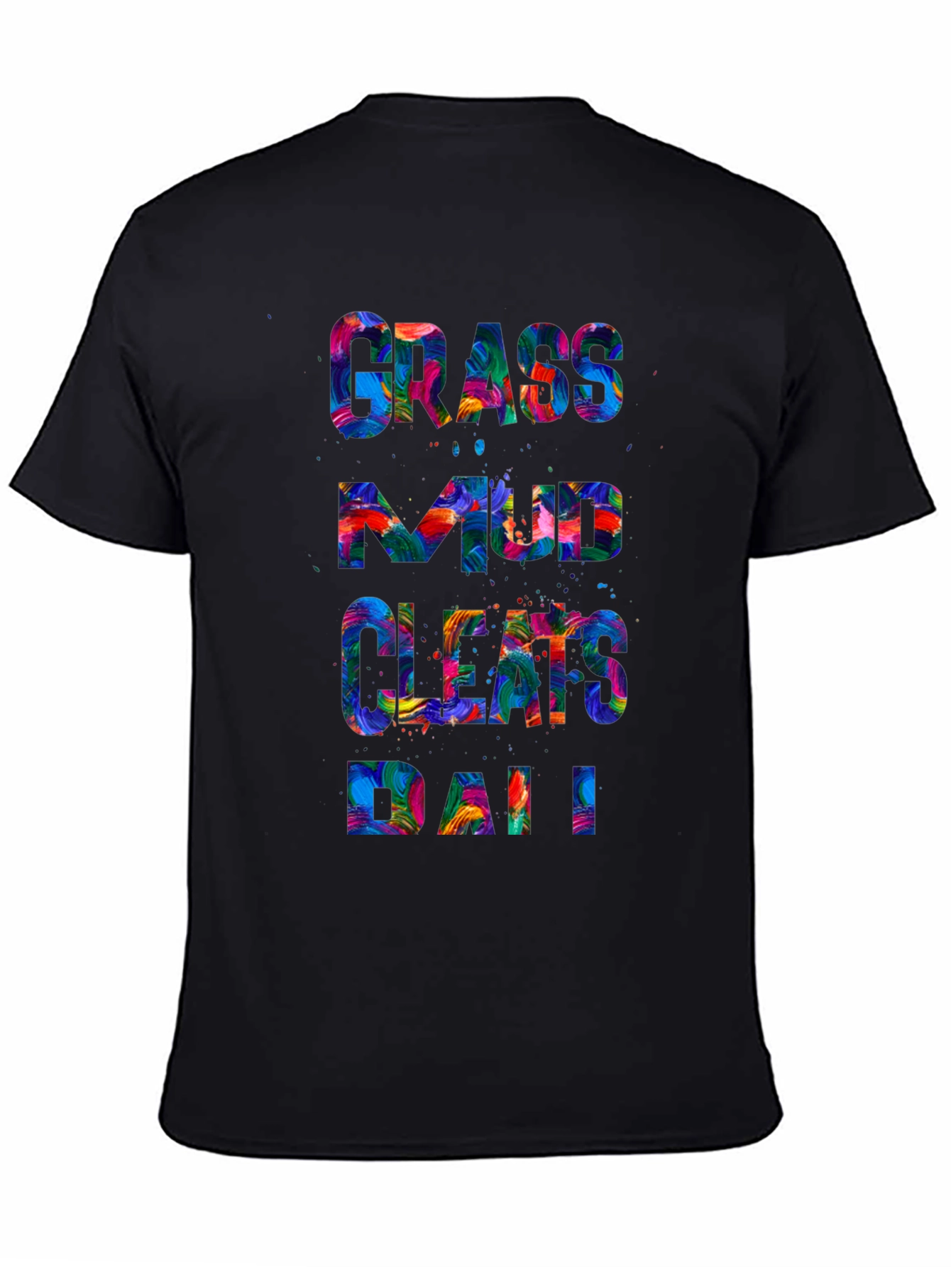 Grass Mud Cleats Ball T-Shirt