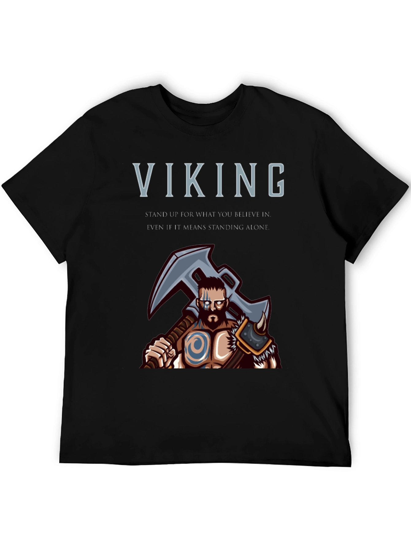 Viking Graphic T-Shirt - Stand For Your Beliefs