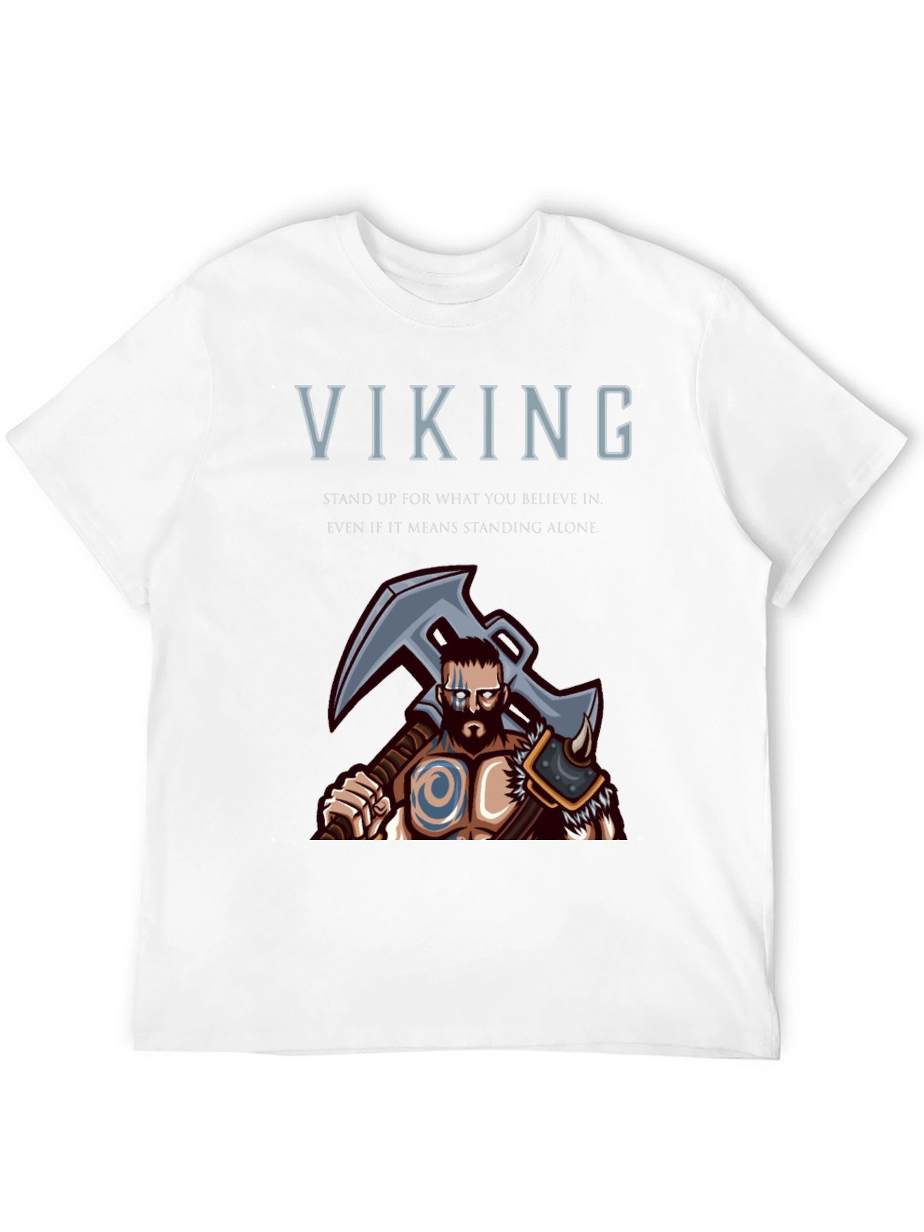 Viking Graphic T-Shirt - Stand For Your Beliefs