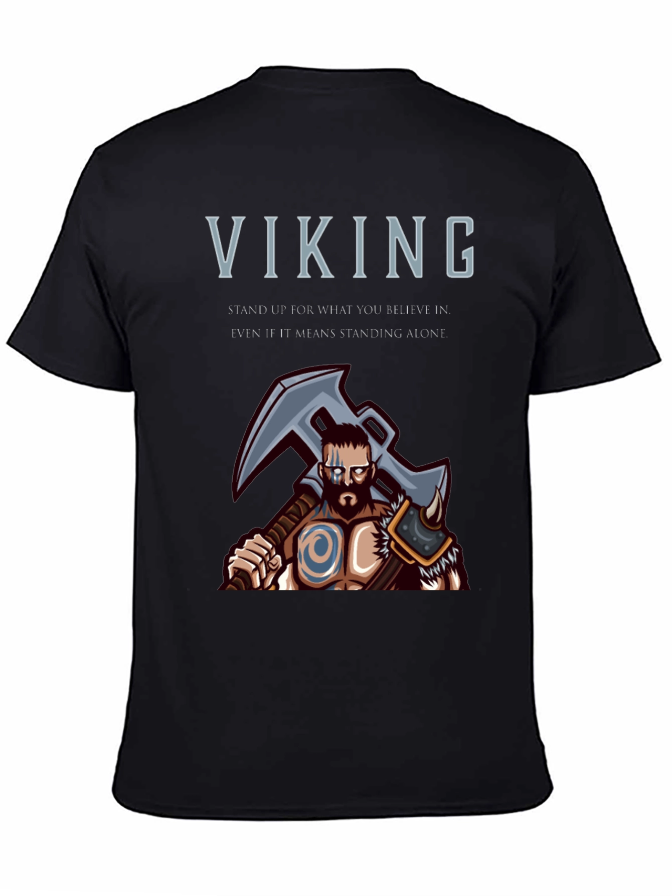 Viking Graphic T-Shirt - Stand For Your Beliefs