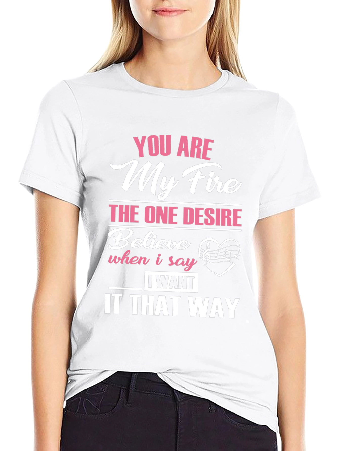 You Are My Fire Graphic T-Shirt