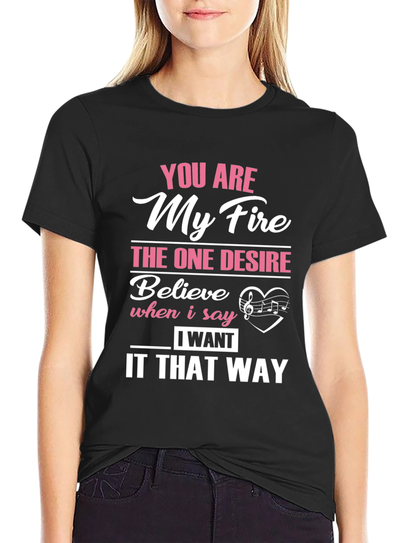 You Are My Fire Graphic T-Shirt