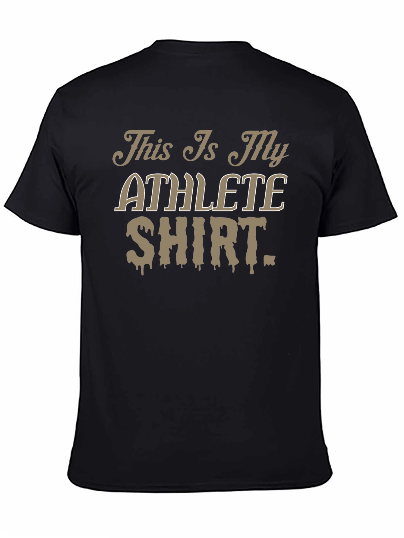 Funny Athlete T-Shirt - Gym Workout Tee