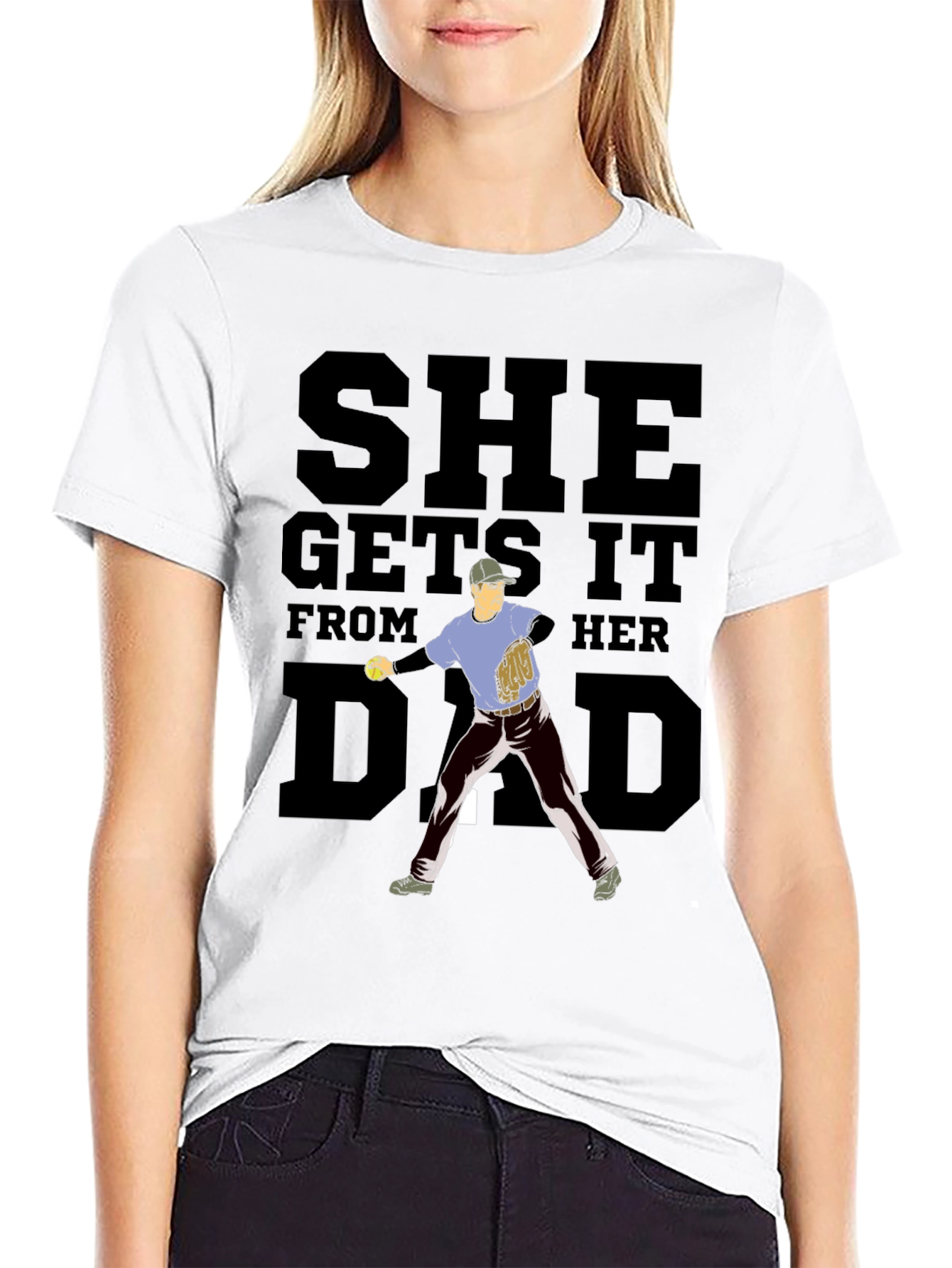She Gets It From Her Dad Baseball T-Shirt