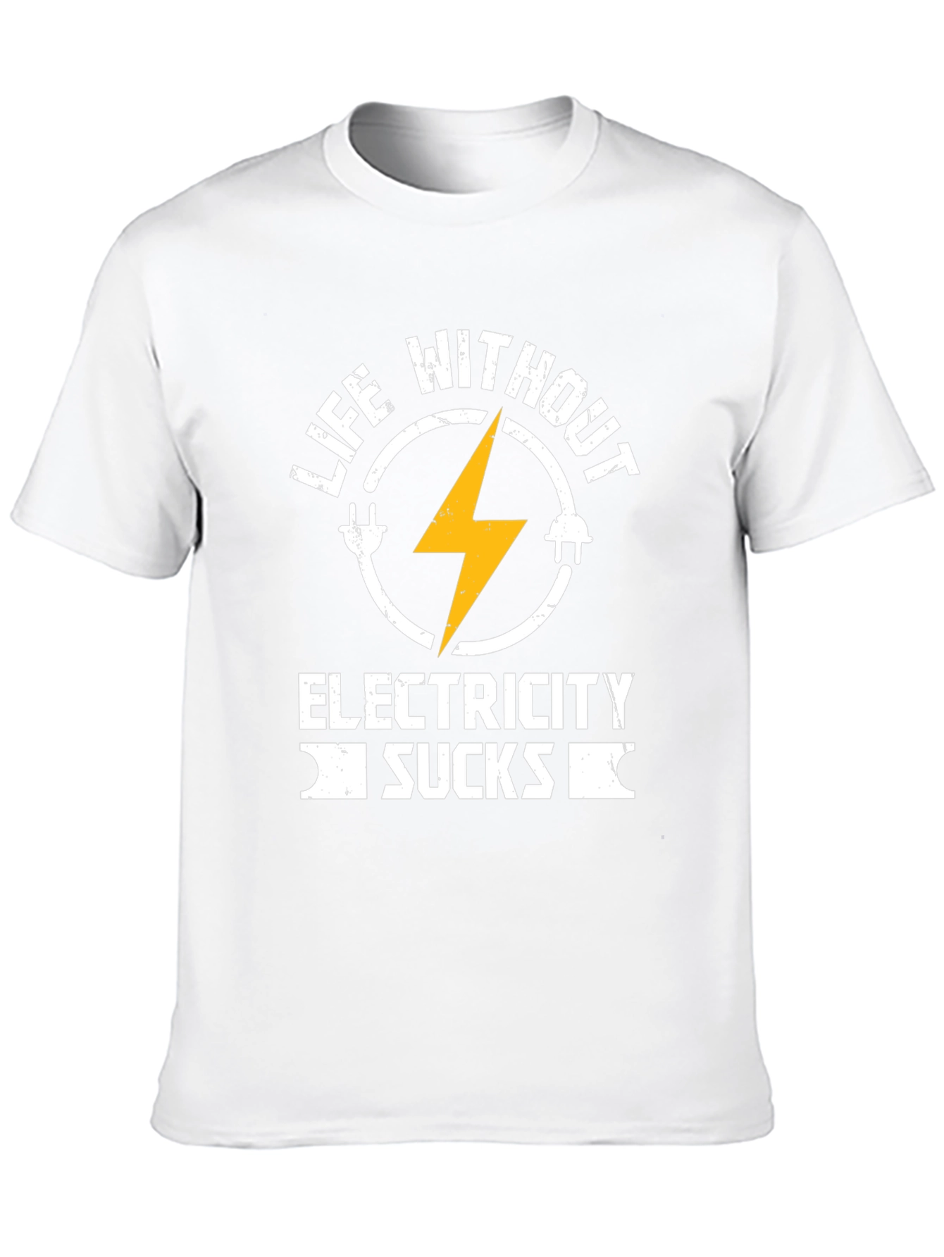 Life Without Electricity Sucks T-Shirt