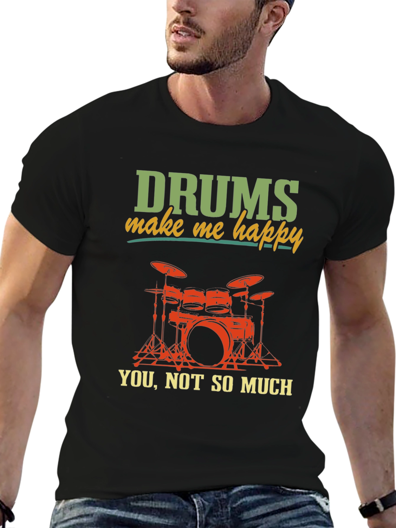 Drums Make Me Happy T-Shirt