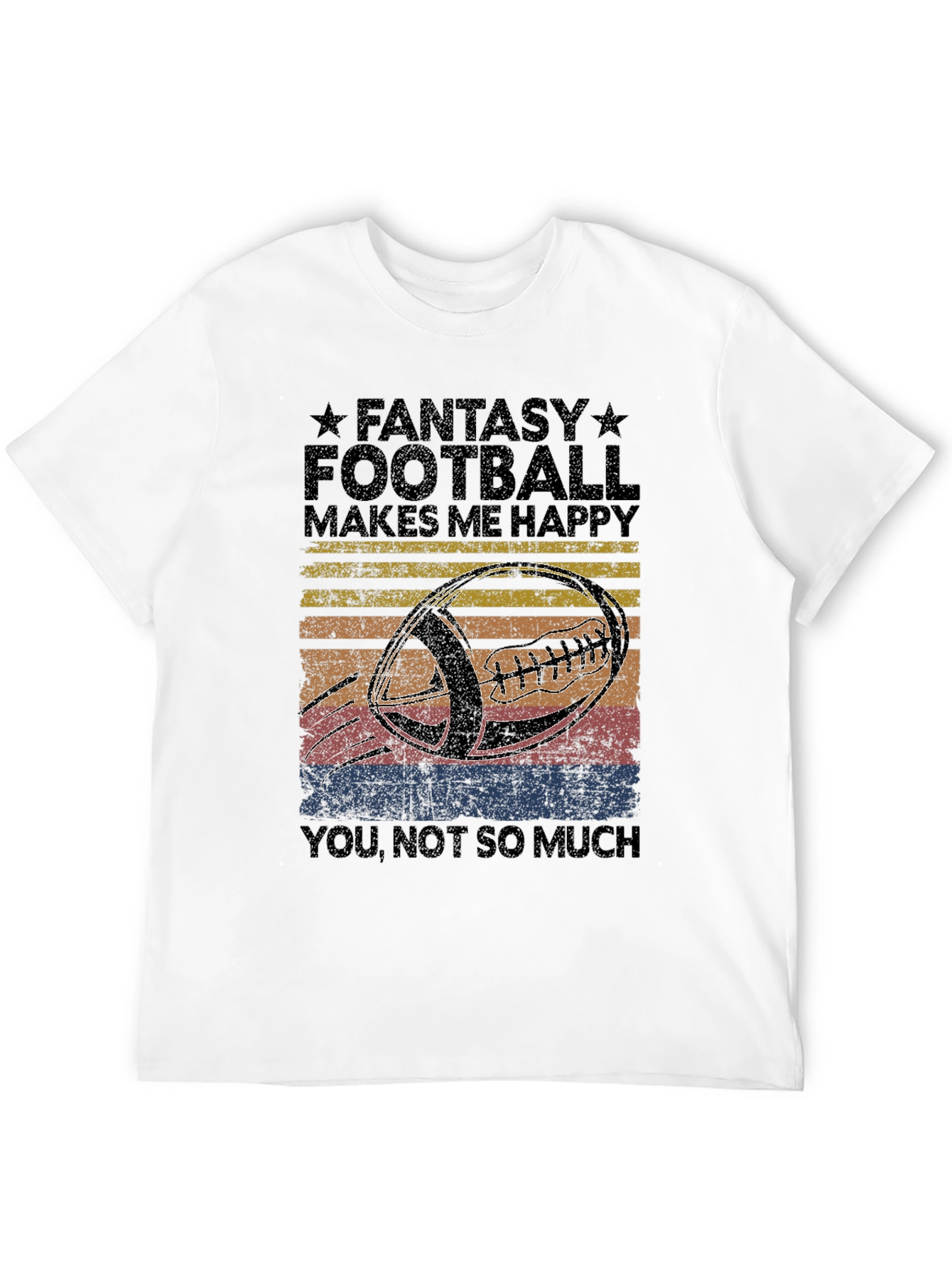 Fantasy Football Makes Me Happy T-Shirt