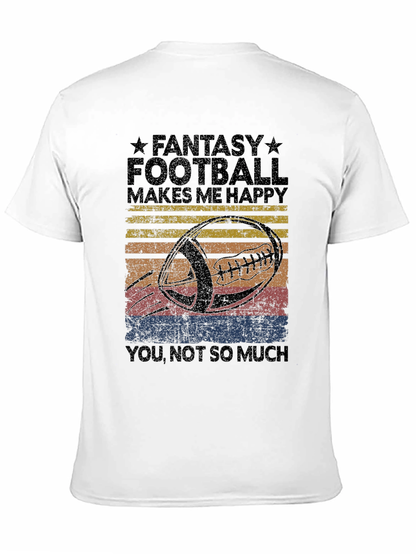 Fantasy Football Makes Me Happy T-Shirt