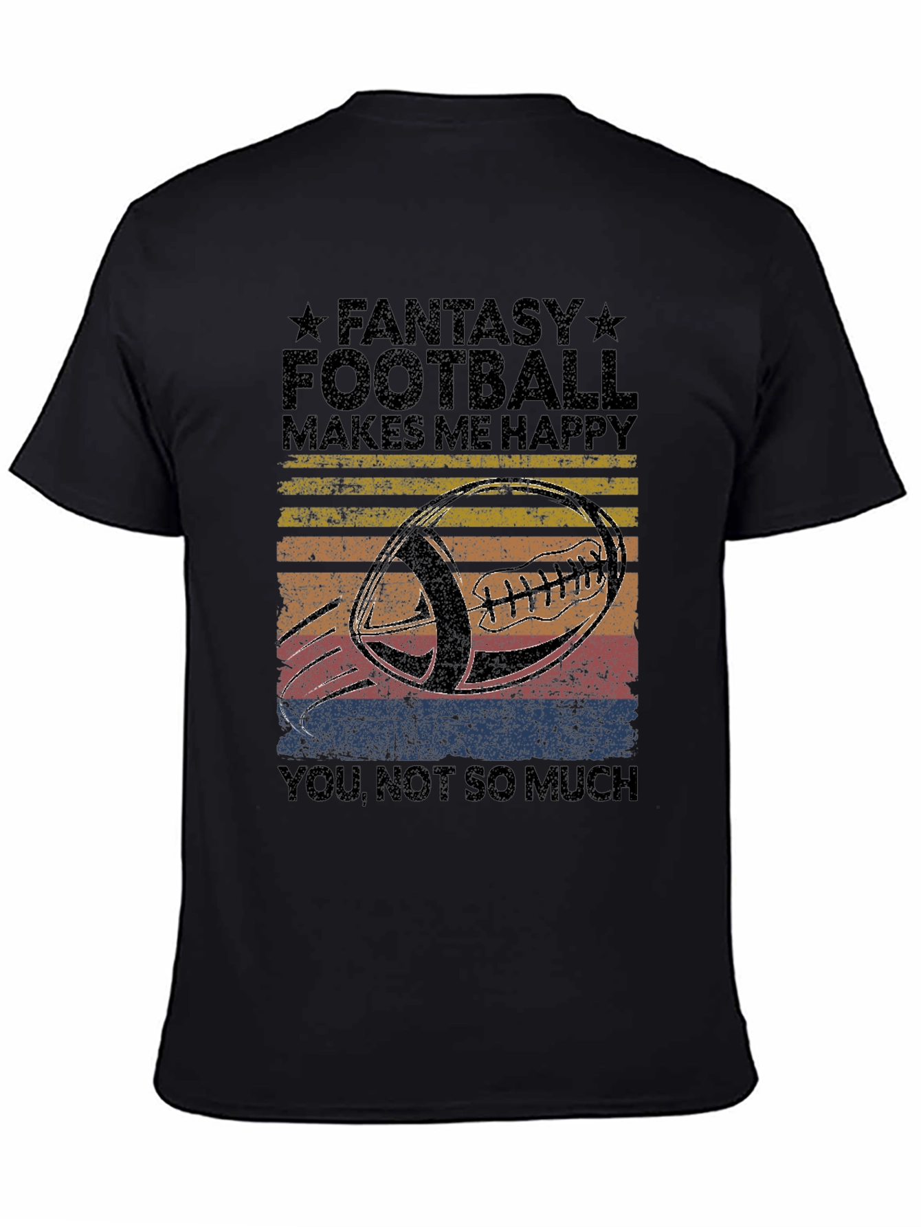 Fantasy Football Makes Me Happy T-Shirt