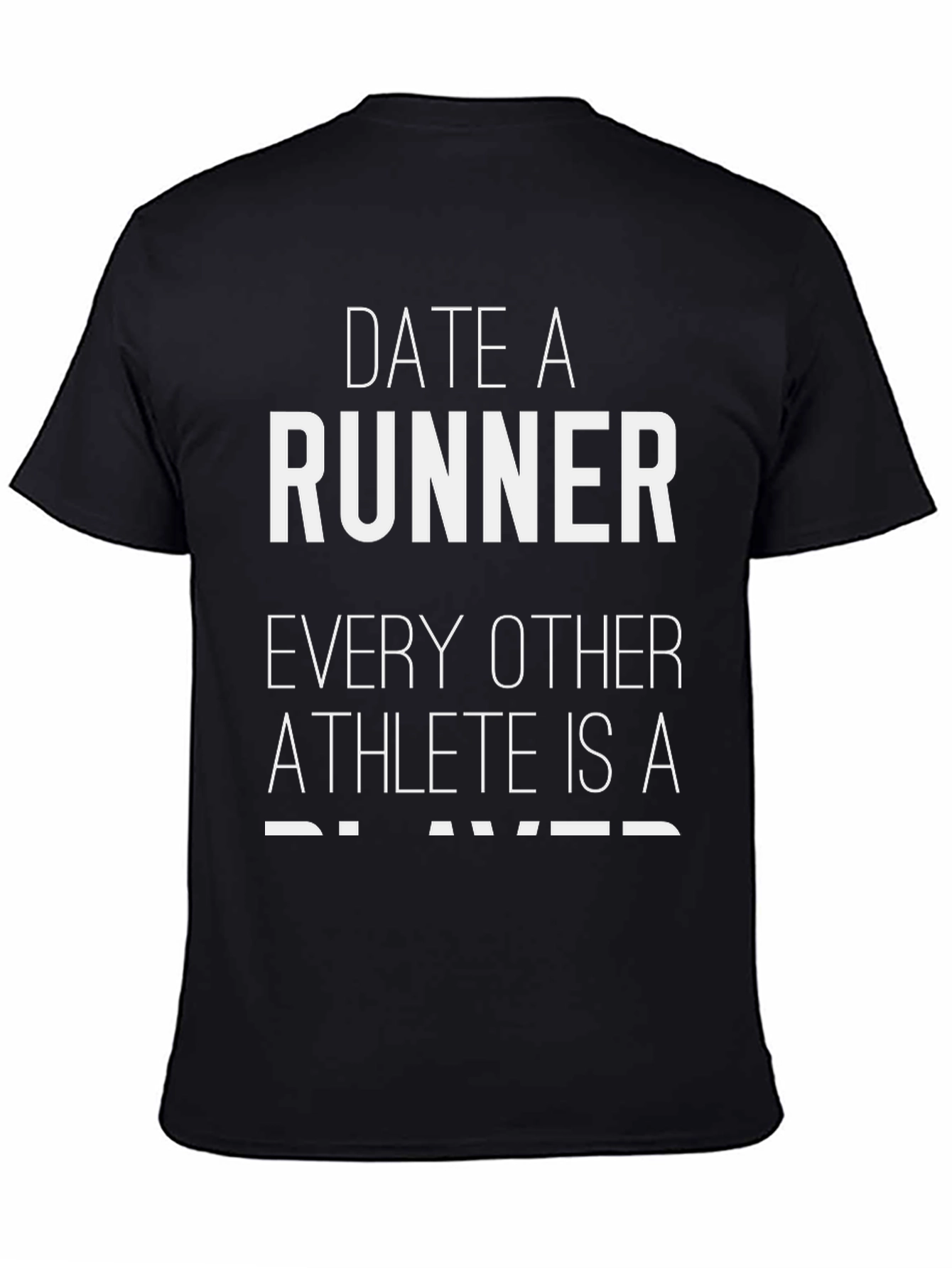 Date a Runner T-Shirt Funny Athlete Running Gift