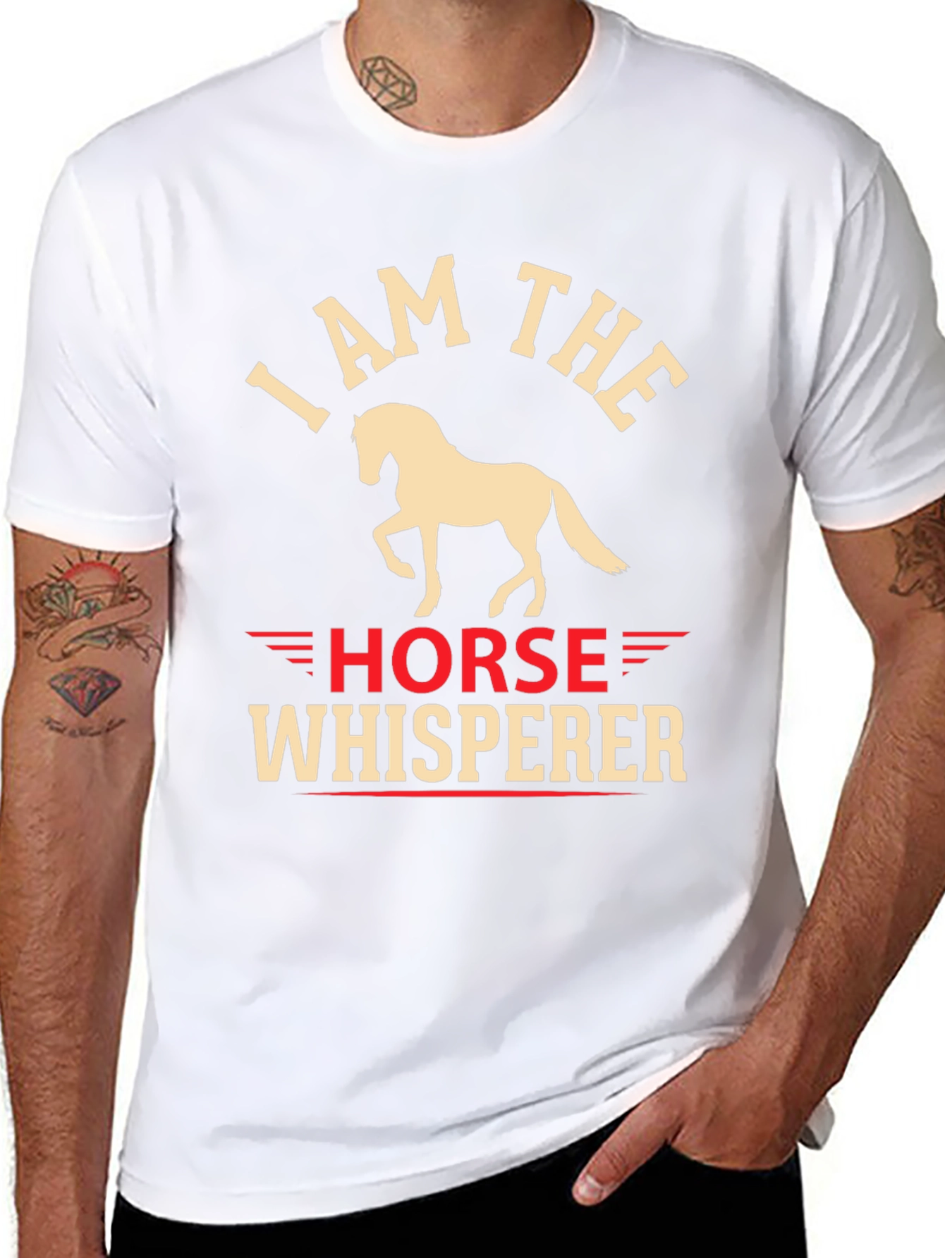 I Am The Horse Whisperer Graphic T-Shirt