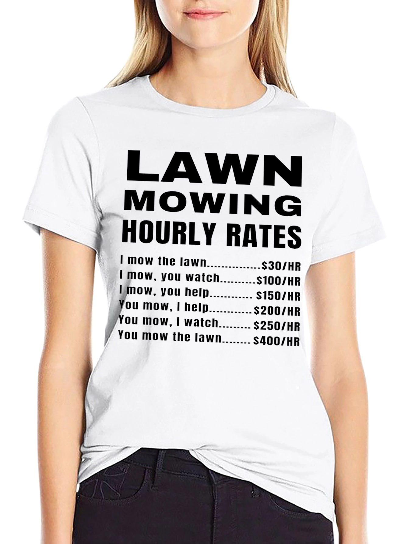 Lawn Mowing Hourly Rates Funny T-Shirt