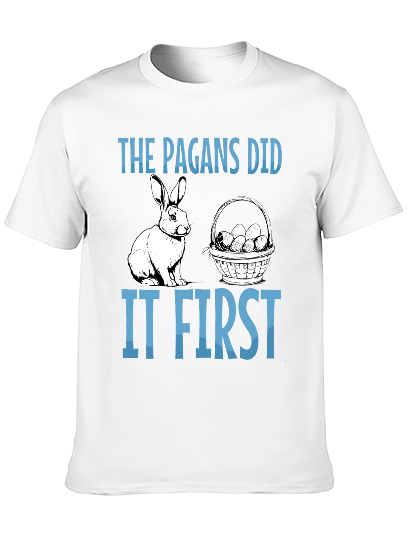 The Pagans Did It First T-Shirt