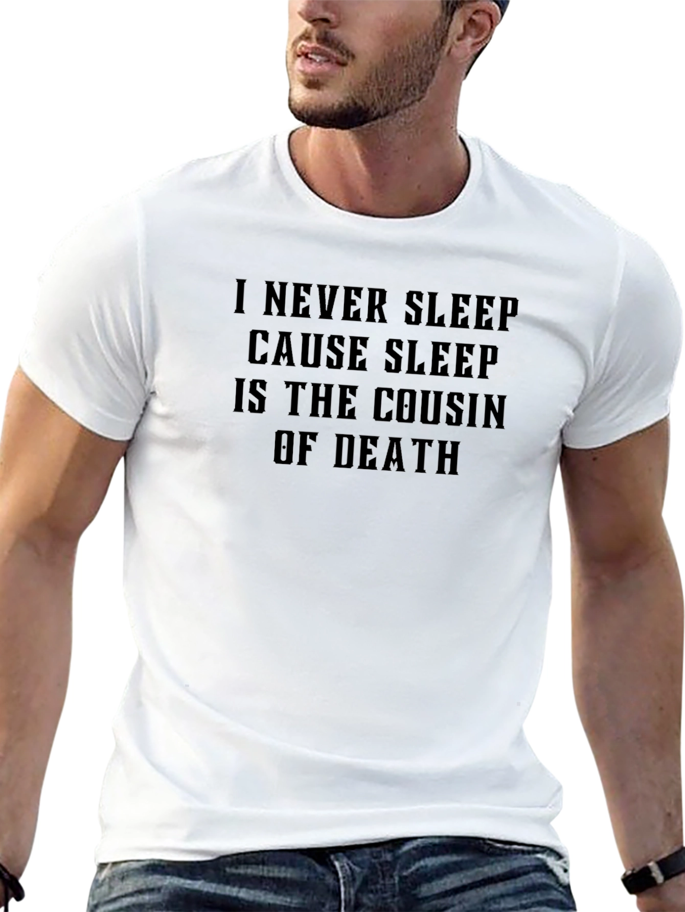 I Never Sleep Cousin Of Death Black T-Shirt