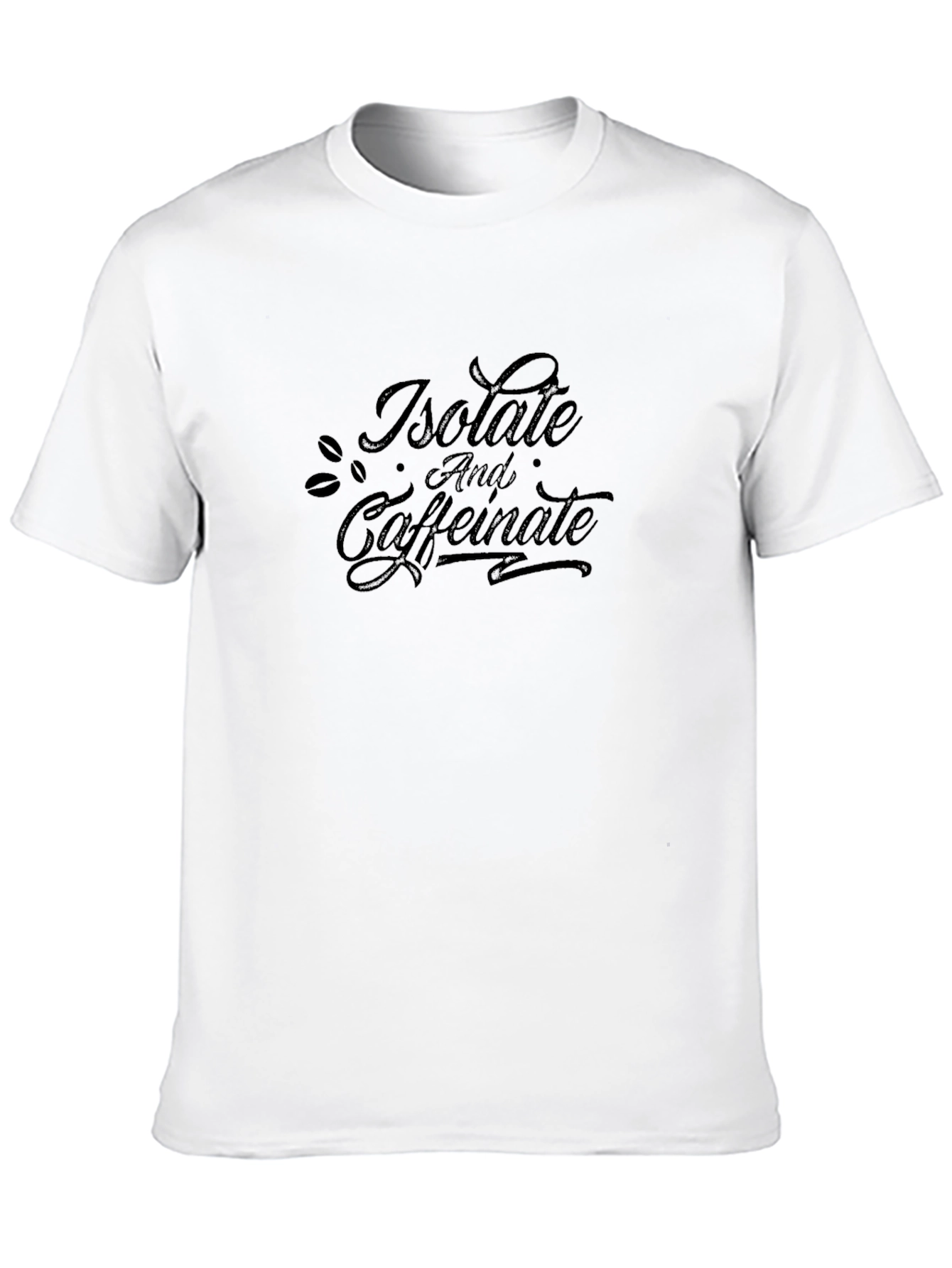 Isolate and Caffeinate Black Graphic Tee